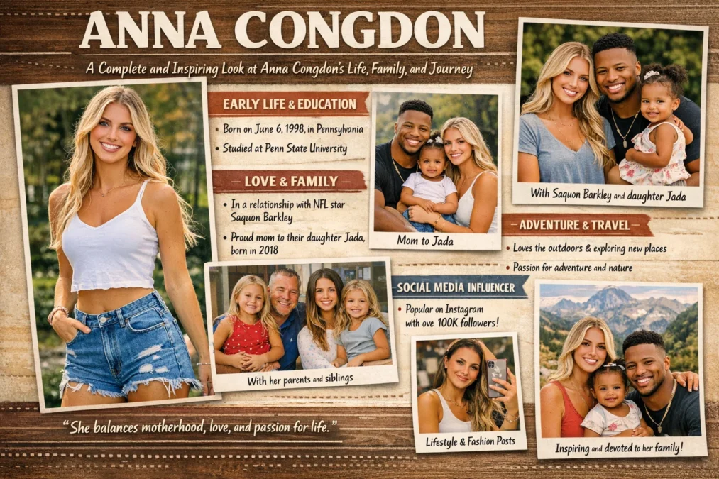 Anna Congdon: A Complete and Inspiring Look at Anna Congdon’s Life, Family, and Journey 1 Anna Congdon