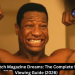 Where to Watch Magazine Dreams: The Complete Streaming & Viewing Guide (2026) 3 Where to Watch Magazine Dreams